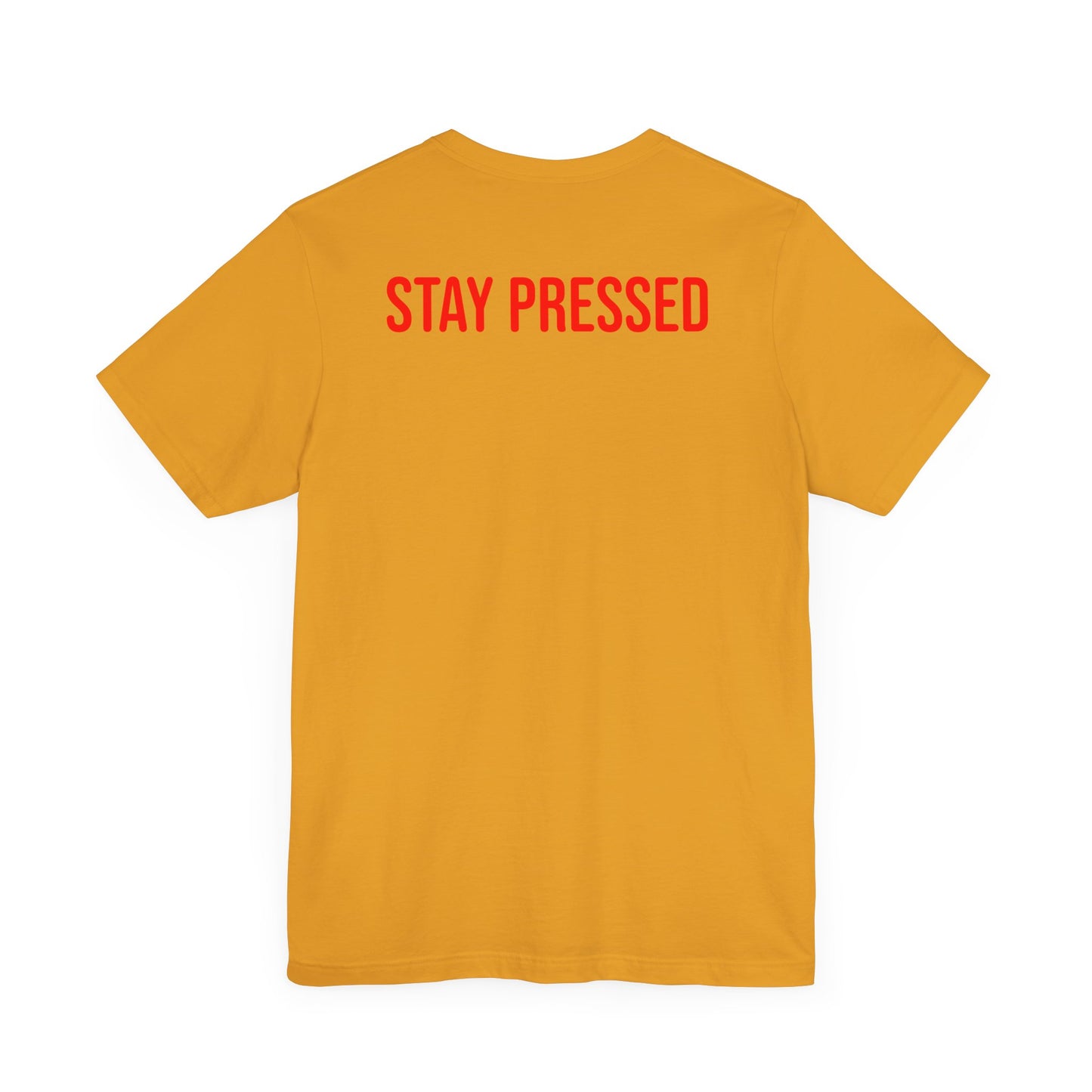 Stay Pressed Unisex Jersey Tee - Official Logo Shirt
