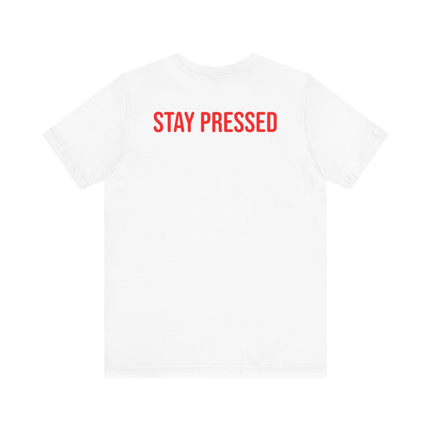 Stay Pressed Unisex Jersey Tee - Official Logo Shirt