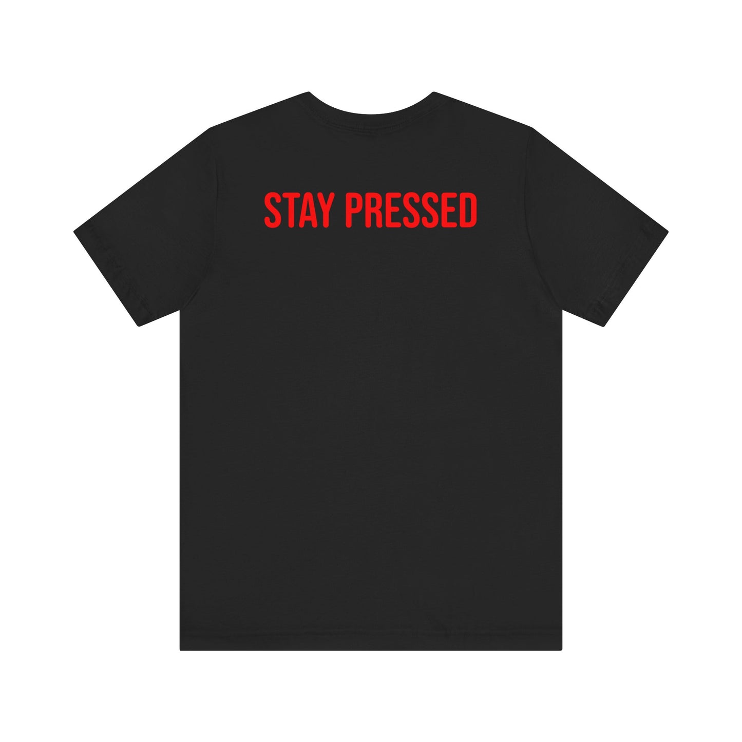 Stay Pressed Unisex Jersey Tee - Official Logo Shirt