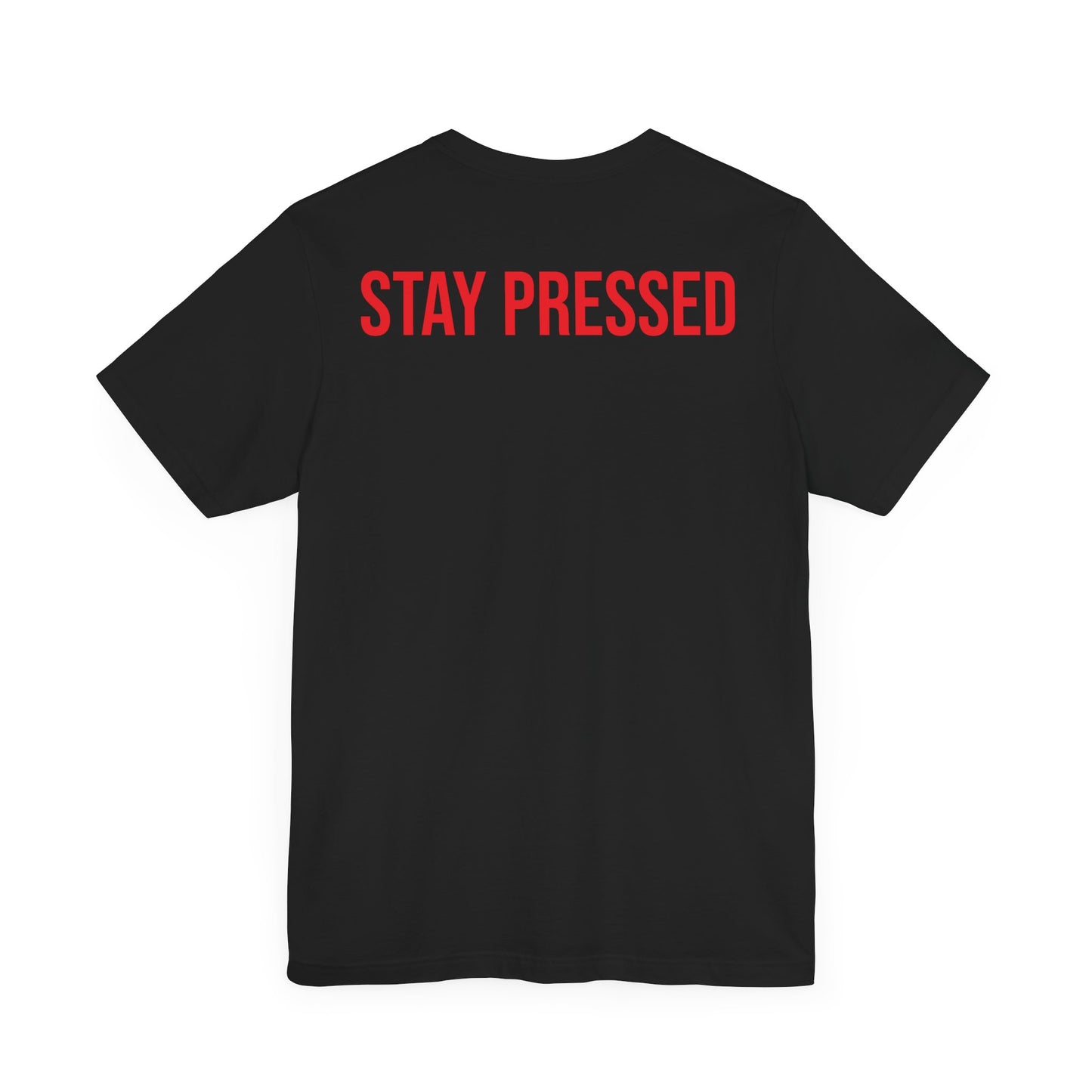 Staying Pressed Until We Really Free Unisex Jersey Short Sleeve Tee