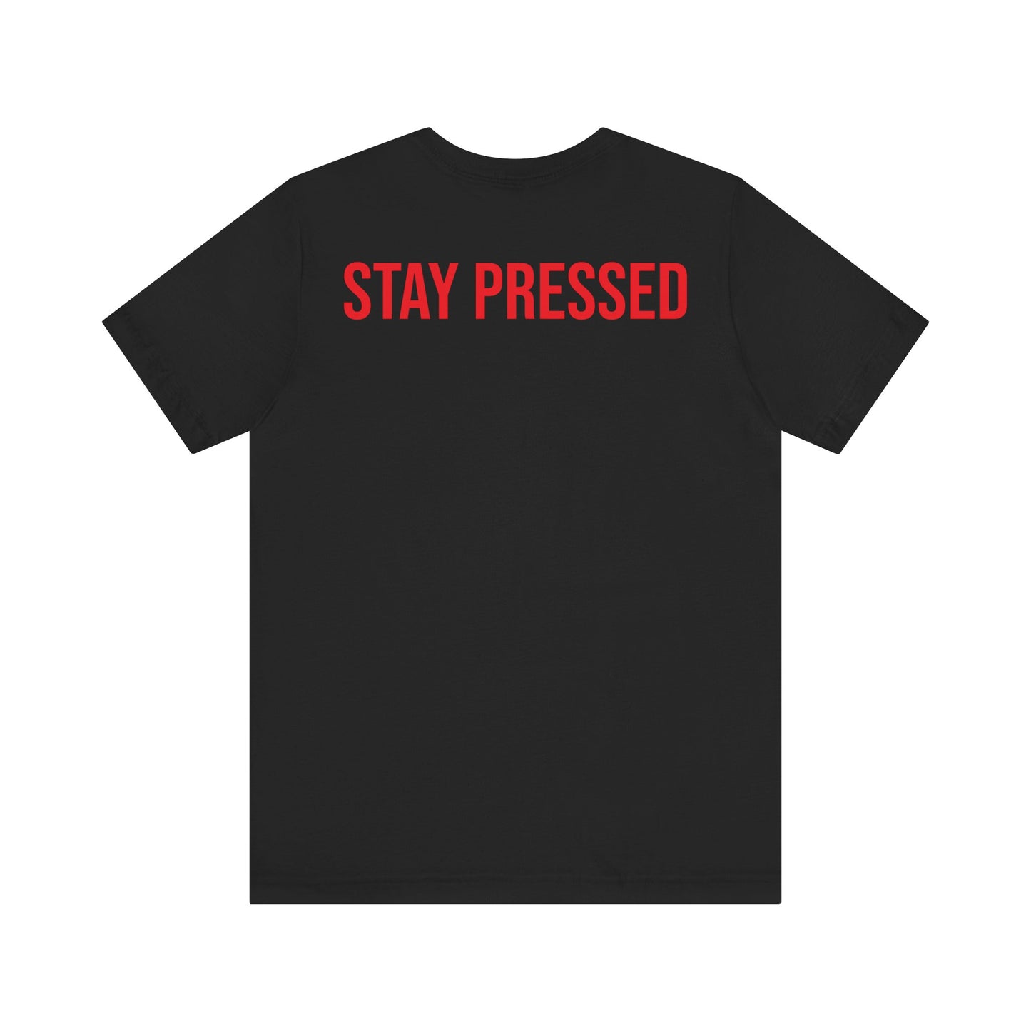 Staying Pressed Until We Really Free Unisex Jersey Short Sleeve Tee